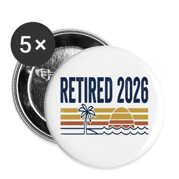 Ruhestand 2026 Strandpalme Sunset - Buttons groß 56 mm (5er Pack) - Weiß - Vorne