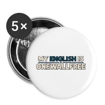 Mein Englisch ist wandfrei - Buttons groß 56 mm (5er Pack) - Weiß - Vorne
