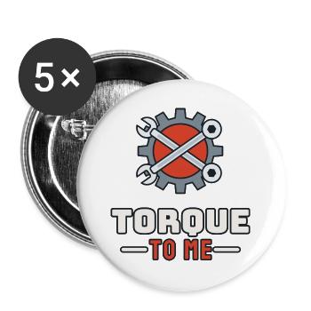 Torque to Me - Buttons groß 56 mm (5er Pack) - Weiß - Vorne