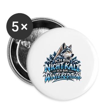 Eiswolf – Ich bin nicht kalt, ich bin Wintereditio - Buttons groß 56 mm (5er Pack) - Weiß - Vorne