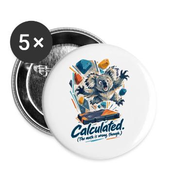 Koala Dyno: Calculated (The math is wrong though) - Buttons groß 56 mm (5er Pack) - Weiß - Vorne