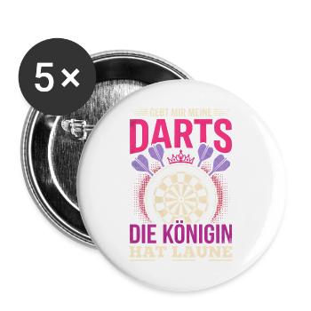 Dart Königin Hat Laune Lustiger Spruch Damen - Buttons groß 56 mm (5er Pack) - Weiß - Vorne