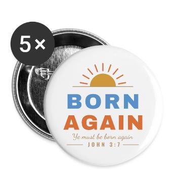 Born Again – John 3:7 Christian - Buttons groß 56 mm (5er Pack) - Weiß - Vorne