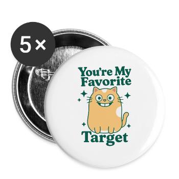 You're My Favorite Target - Buttons groß 56 mm (5er Pack) - Weiß - Vorne