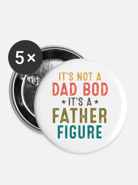 Vaterfigur: Nicht Dad Bod - Buttons groß 56 mm (5er Pack) - Weiß
