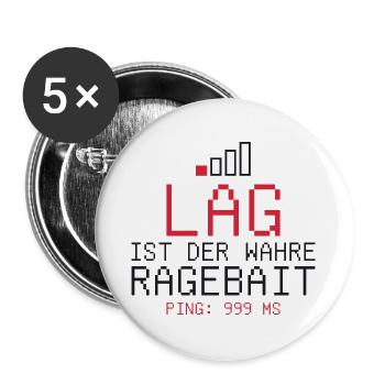 Lag ist der wahre Ragebait - Buttons groß 56 mm (5er Pack) - Weiß - Vorne