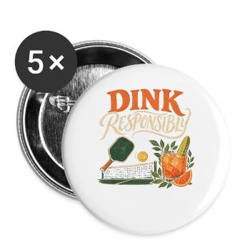 Dink Responsible Cocktail lustig - Buttons groß 56 mm (5er Pack) - Weiß - Vorne