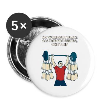Mein Workout-Plan Alle Lebensmittel Ein Trip Lustig - Buttons groß 56 mm (5er Pack) - Weiß - Vorne