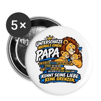 Unterschätze niemals einen Papa – Löwenpapa - Buttons groß 56 mm (5er Pack) - Weiß - Vorne