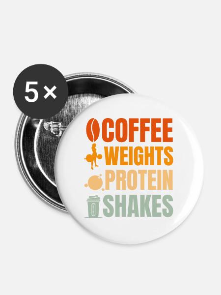 Kaffee Gewichte Protein Shakes Design - Buttons groß 56 mm (5er Pack) - Weiß