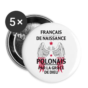 Franzose von Geburt, polnisch durch die Gnade von ... - Buttons groß 56 mm (5er Pack) - Weiß - Vorne