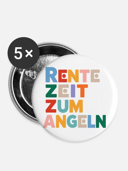 Rente Zeit zum Angeln Spruch - Buttons groß 56 mm (5er Pack) - Weiß