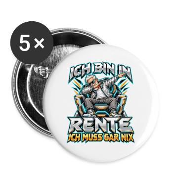 Rentner im Sessel – Ich muss gar nix - Buttons groß 56 mm (5er Pack) - Weiß - Vorne