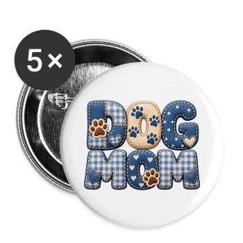 Dog Mom – Hunde Mama Geschenk im 3D Patchwork Look - Buttons groß 56 mm (5er Pack) - Weiß - Vorne