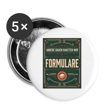 Formulare Etikett Bürokratie Satire - Buttons groß 56 mm (5er Pack) - Weiß - Vorne