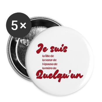 Ich bin jemand – Feminismus - Buttons groß 56 mm (5er Pack) - Weiß - Vorne