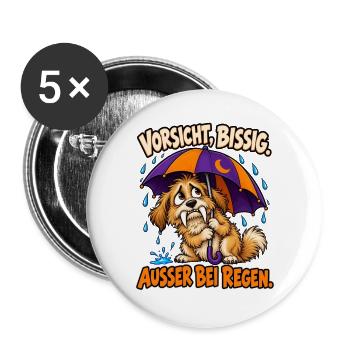 Vorsicht, bissig. Außer bei Regen. – Werwolf-Hund - Buttons groß 56 mm (5er Pack) - Weiß - Vorne