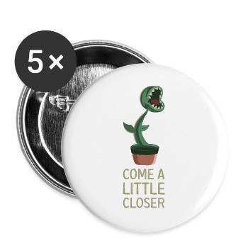 Come A Little Closer Venusfliegenfalle Pflanze - Buttons groß 56 mm (5er Pack) - Weiß - Vorne