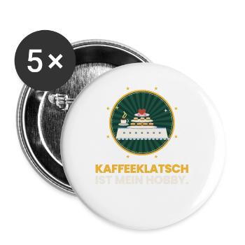 SACHSEN KAFFEEKLATSCH IST MEIN HOBBY - Buttons groß 56 mm (5er Pack) - Weiß - Vorne