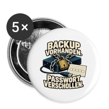 Backup Vorhanden Passwort Verschollen - Buttons groß 56 mm (5er Pack) - Weiß - Vorne