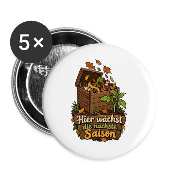 Kompost Garten Shirt mit Spruch Hier wächst die nä - Buttons groß 56 mm (5er Pack) - Weiß - Vorne