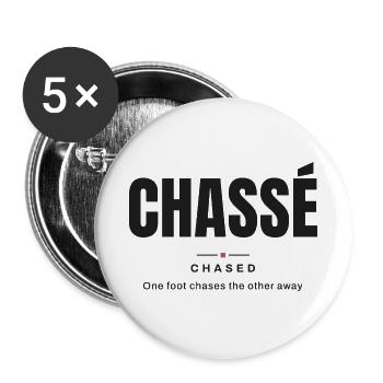 Chassé — Gejagt | Wahres Ballettvokabular - Buttons groß 56 mm (5er Pack) - Weiß - Vorne