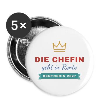 Die Chefin geht in Rente – Rentnerin 2027 - Buttons groß 56 mm (5er Pack) - Weiß - Vorne