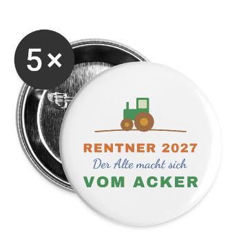 Rentner 2027 – Der Alte macht sich vom Acker - Buttons groß 56 mm (5er Pack) - Weiß - Vorne