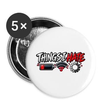 Things I Hate – Funny Tech Meme - Buttons groß 56 mm (5er Pack) - Weiß - Vorne