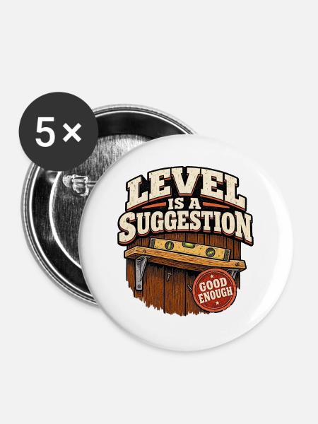 Level ist ein Vorschlag - Buttons groß 56 mm (5er Pack) - Weiß