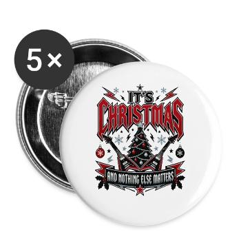 Weihnachten Nothing Else Matters – Christmas Rock - Buttons groß 56 mm (5er Pack) - Weiß - Vorne