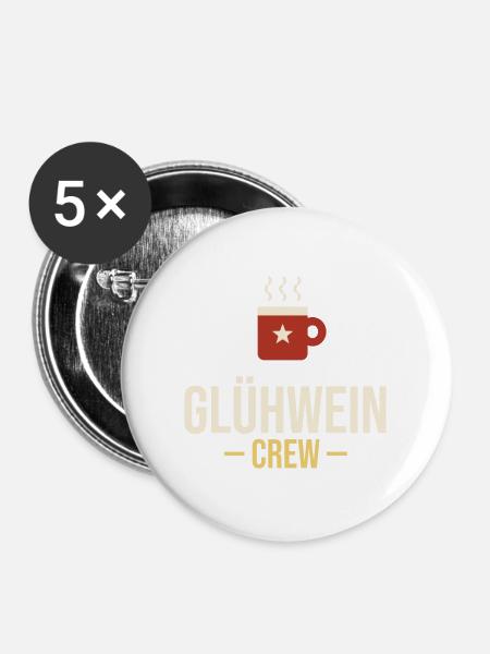 Glühwein-Crew – Weihnachtsmarkt Gruppenshirt - Buttons groß 56 mm (5er Pack) - Weiß