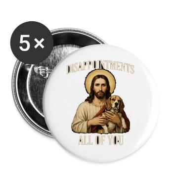 Disappointments Jesus mit Beagle - Buttons groß 56 mm (5er Pack) - Weiß - Vorne