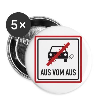Aus vom Aus Verbrenner Satire Schild - Buttons groß 56 mm (5er Pack) - Weiß - Vorne