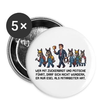 Wer_mit_Zuckerbrot_und_Peitsche - Buttons groß 56 mm (5er Pack) - Weiß - Vorne