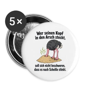 Kopf in Sand steck‘ - Spruch - Buttons groß 56 mm (5er Pack) - Weiß - Vorne