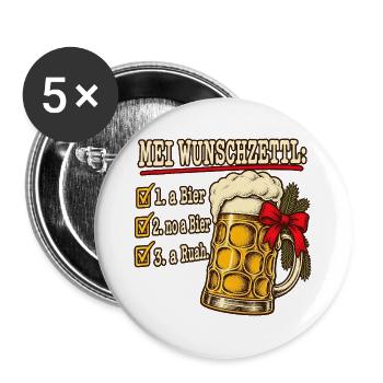 Mei Wunschzettl Bier Weihnachten bairisch - Buttons groß 56 mm (5er Pack) - Weiß - Vorne