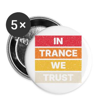 In Trance We Trust - Retro - Buttons groß 56 mm (5er Pack) - Weiß - Vorne