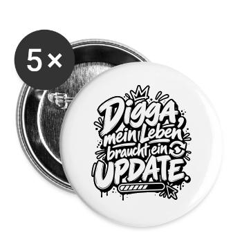 Digga Update Lebensstil Spruch - Buttons groß 56 mm (5er Pack) - Weiß - Vorne