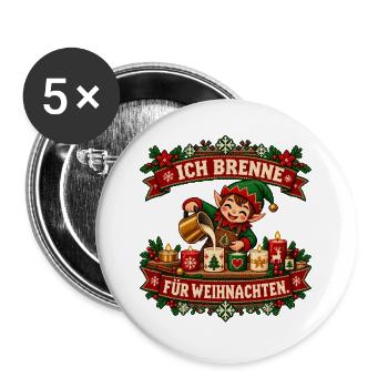 Ich brenne für Weihnachten - Buttons groß 56 mm (5er Pack) - Weiß - Vorne