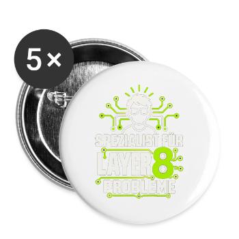 Spezialist für Layer 8 Probleme - Buttons groß 56 mm (5er Pack) - Weiß - Vorne