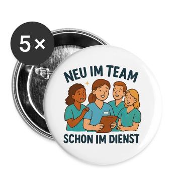 Neue Pflegefachkraft Geschenk zum Teamstart - Buttons groß 56 mm (5er Pack) - Weiß - Vorne