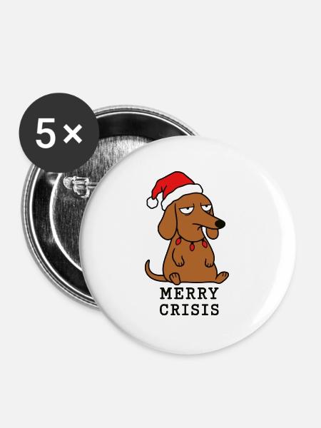 Frohe Krise – Weihnachtsdackel und Humor - Buttons groß 56 mm (5er Pack) - Weiß
