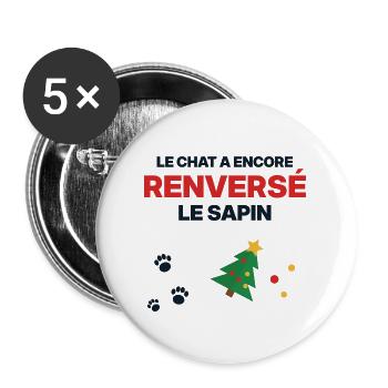 Die Katze hat wieder den Baum umgestoßen – Weihnachtshumor - Buttons groß 56 mm (5er Pack) - Weiß - Vorne