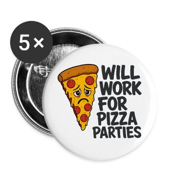 Pizza Party Typografie Nurse Pflege Sarkasmus RN - Buttons groß 56 mm (5er Pack) - Weiß - Vorne