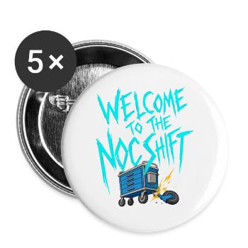 Welcome To The NOC Shift Typografie Pflege RN - Buttons groß 56 mm (5er Pack) - Weiß - Vorne