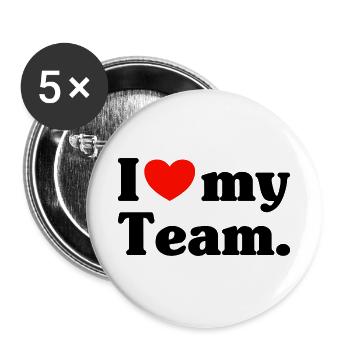 I love my Team - Buttons groß 56 mm (5er Pack) - Weiß - Vorne