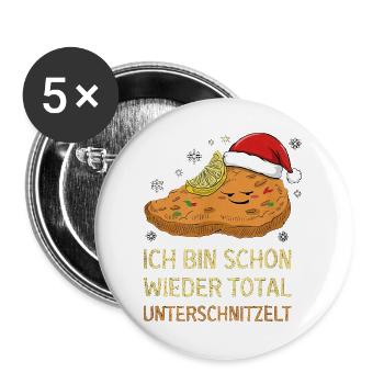 Ich Bin Schon Wieder Total Unterschnitzelt Xmas - Buttons groß 56 mm (5er Pack) - Weiß - Vorne