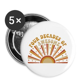 Vier Jahrzehnte Awesome Sonnenstrahlen - Buttons groß 56 mm (5er Pack) - Weiß - Vorne