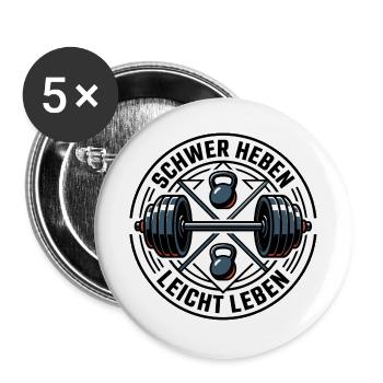 Schwer Heben Leicht Leben Gym - Buttons groß 56 mm (5er Pack) - Weiß - Vorne